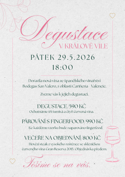 Degustace V KRÁLOVĚ VILE PÁTEK 29.5.2026 18:00 hod.