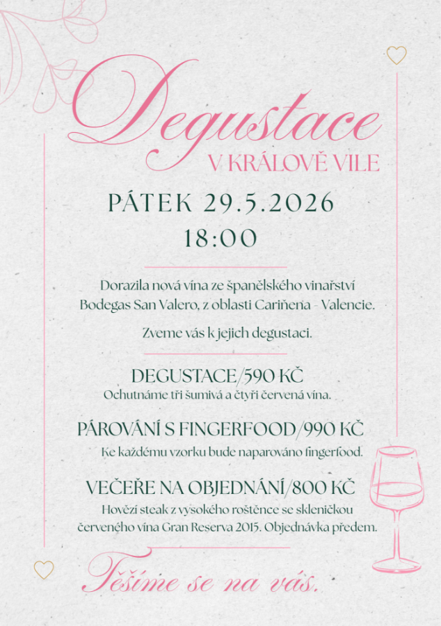 Degustace V KRÁLOVĚ VILE PÁTEK 29.5.2026 18:00 hod.